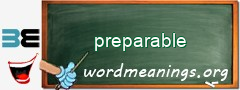 WordMeaning blackboard for preparable